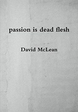 portada Passion is Dead Flesh (en Inglés)