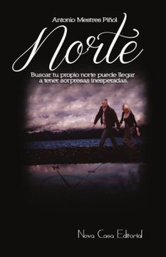 portada Norte: Buscar Propio Norte Puede Llegar Tener Sorpresas (in Spanish)