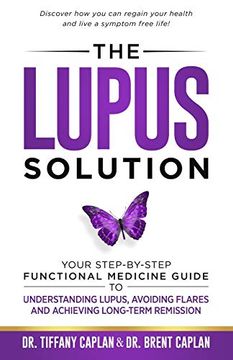 portada The Lupus Solution: Your Step-By-Step Functional Medicine Guide to Understanding Lupus, Avoiding Flares and Achieving Long-Term Remission (in English)