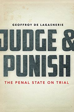 portada Judge and Punish: The Penal State on Trial 
