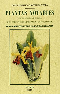 portada Plantas notables por su utilidad o rareza que crecen espontáneamente en Catalunya, o sea, Apuntes para la Flora Catalana