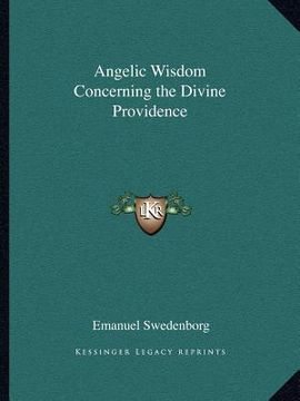 portada angelic wisdom concerning the divine providence (in English)
