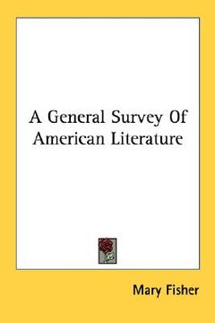 portada a general survey of american literature (en Inglés)