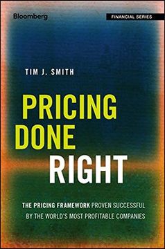 portada Pricing Done Right: Value-Based Pricing from Ideation Through Implementation to Execution