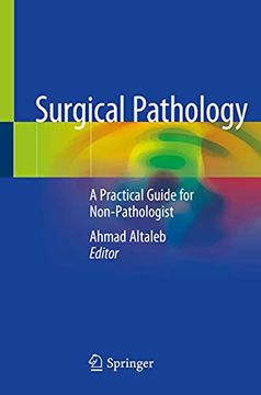 portada Surgical Pathology: A Practical Guide for Non-Pathologist (en Inglés)