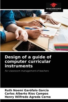 portada Design of a guide of computer curricular instruments (in English)
