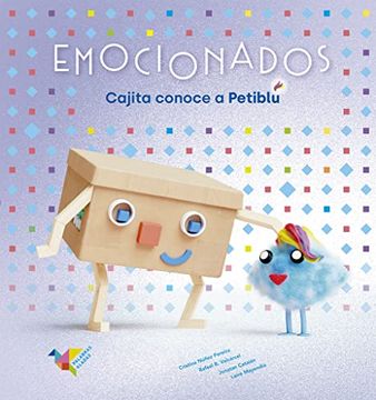 portada Emocionados. Cajita Conoce a Petiblú (in Spanish)