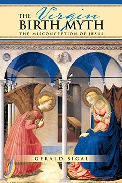 portada The Virgin Birth Myth: The Misconception of Jesus (in English)