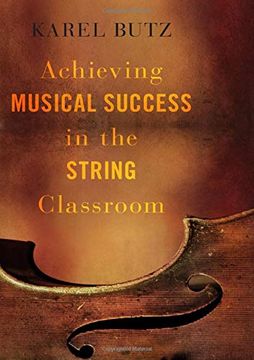 portada Achieving Musical Success in the String Classroom (en Inglés)