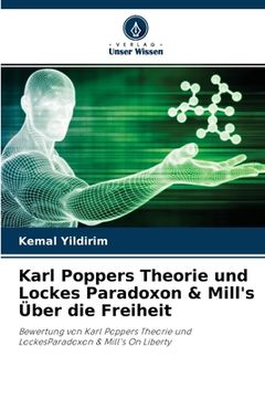 portada Karl Poppers Theorie und Lockes Paradoxon & Mill's Über die Freiheit (en Alemán)