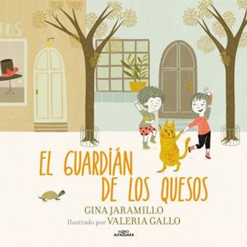 portada El Guardián de los Quesos / the Cheese Keeper (in Spanish)