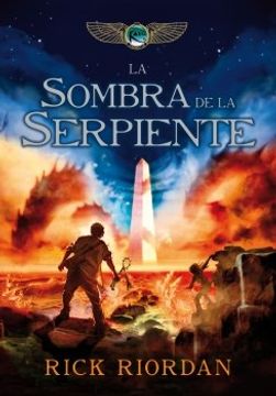 portada La sombra de la serpiente (Las crónicas de los Kane 3) (in Spanish)