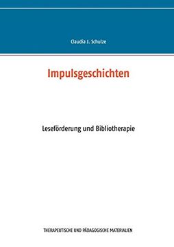 portada Impulsgeschichten: Leseförderung und Bibliotherapie für Kinder 