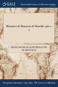 portada Mémoires de Monsieur de Monville. ptie 1-2 (en Francés)