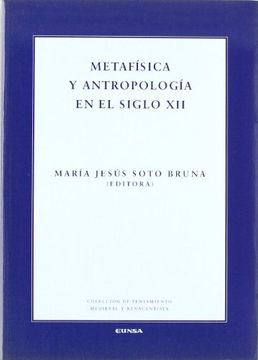 portada Metafísica y antropología en el siglo XII (Colección de pensamiento medieval y renacentista)