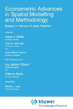 portada econometric advances in spatial modelling and methodology: essays in honour of jean paelinck