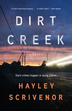 portada Dirt Creek: A Novel [Soft Cover ] (in English)