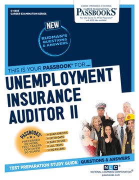 portada Unemployment Insurance Auditor II (C-4603): Passbooks Study Guide Volume 4603 (en Inglés)
