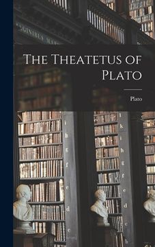 portada The Theatetus of Plato (en Inglés)