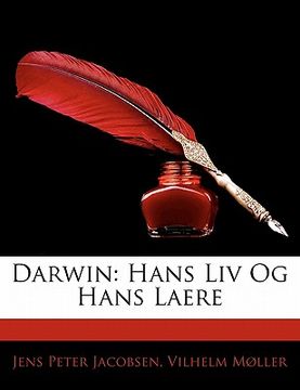 portada Darwin: Hans LIV Og Hans Laere (en Danés)