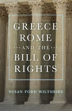 portada Greece, Rome, and the Bill of Rights (Oklahoma Series in Classical Culture) (Volume 15) (in English)