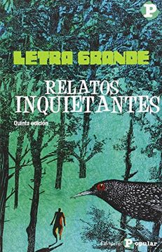 Relatos inquietantes (Letra grande)