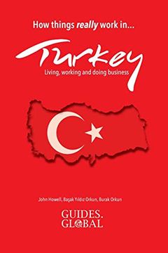 portada How Things Really Work in Turkey: Living, Working and Doing Business (en Inglés)