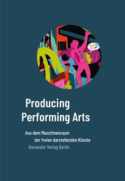 portada Producing Performing Arts (en Alemán)