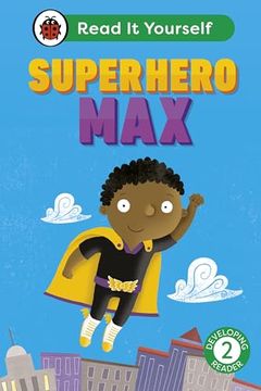 portada Superhero Max: Read it Yourself - Level 2 Developing Reader (en Inglés)