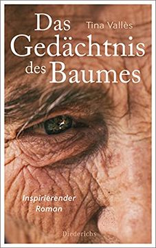 portada Das Gedächtnis des Baumes: Inspirierender Roman (in German)