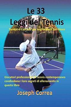 portada Le 33 Leggi del Tennis: Trentatré Concetti per migliorare il Tuo Gioco