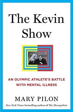 portada The Kevin Show: An Olympic Athlete’s Battle with Mental Illness