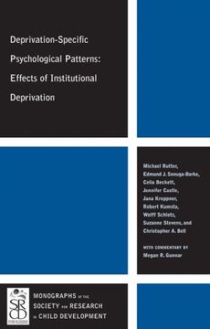 portada Deprivation-Specific Psychological Patterns: Effects of Institutional Deprivation (en Inglés)