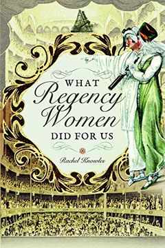 portada What Regency Women Did for Us (en Inglés)