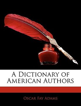 portada a dictionary of american authors (en Inglés)