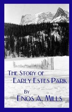 portada The Story of Early Estes Park (en Inglés)