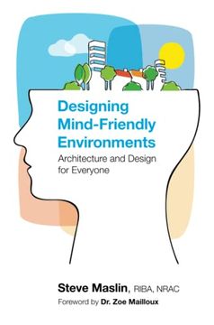 portada Designing Mind-Friendly Environments: Architecture and Design for Everyone (in English)
