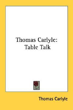 portada thomas carlyle: table talk (en Inglés)