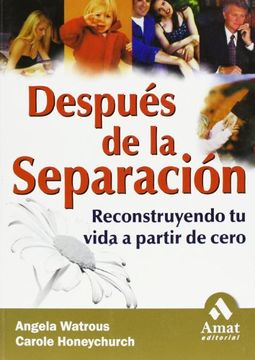 portada Después de la Separación: Reconstruyendo tu Vida a Partir de Cero (en Inglés)