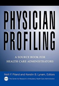 portada physician profiling: a source book for health care administrators (en Inglés)