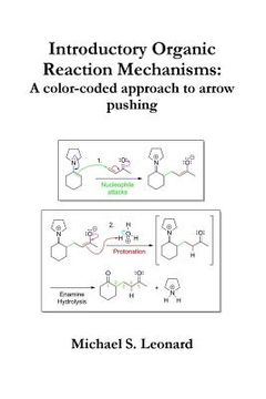 portada Introductory Organic Reaction Mechanisms: A color-coded approach to arrow pushing