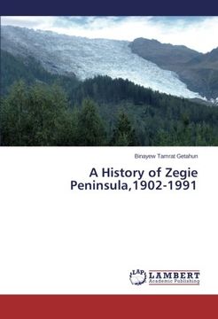 portada A History of Zegie Peninsula,1902-1991
