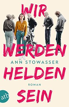 portada Wir Werden Helden Sein: Roman (en Alemán)