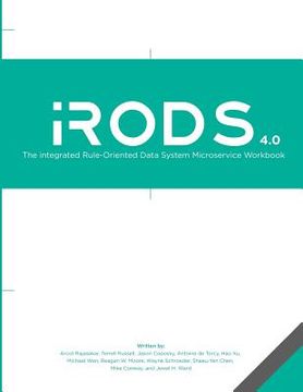 portada The integrated Rule-Oriented Data System (iRODS 4.0) Microservice Workbook (in English)