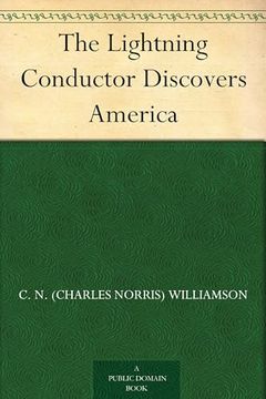 portada The Lightning Conductor Discovers America (en Inglés)