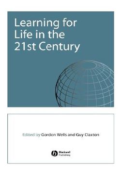 portada learning for life in the 21st century: sociocultural perspectives on the future of education (en Inglés)