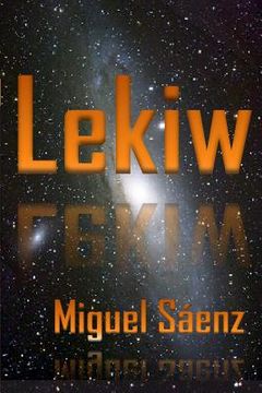 portada Lekiw: Segunda parte de la trilogía WEN