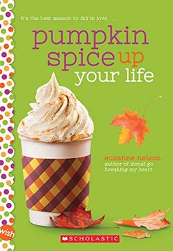 portada Pumpkin Spice up Your Life: A Wish Novel (in English)