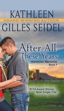 portada After All These Years (Hometown Memories, Book 1) (en Inglés)