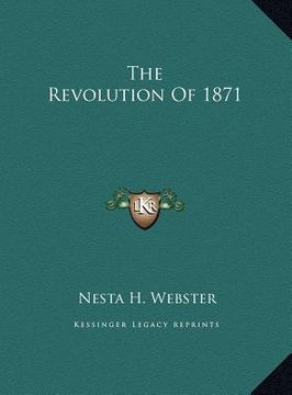 portada the revolution of 1871 the revolution of 1871 (in English)